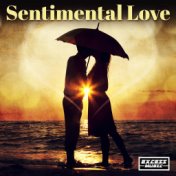 Sentimental Love