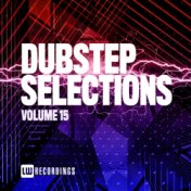 Dubstep Selections, Vol. 15