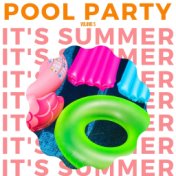It's Summer: Pool Party, Vol. 5