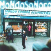 Mondo Sonoro Delicatessen 1997