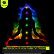 Meditation is New Path of Truth