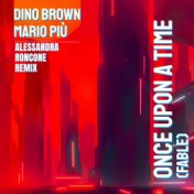 Once Upon A Time (Fable) (Alessandra Roncone Remix)