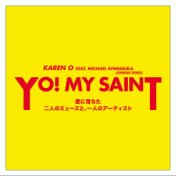 YO! MY SAINT ((feat. Michael Kiwanuka) [Airhead Remix])