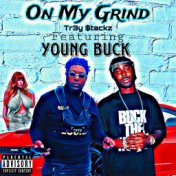 On My Grind (feat. Young Buck)