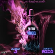 Bottle Model (feat. Juicy J)