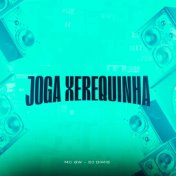 Joga Xerequinha