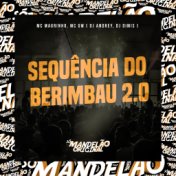 Sequência do Berimbau 2.0