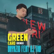 Green Card [Remix]