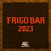 Frigo Bar 2023
