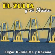 El Zulia y Su Música