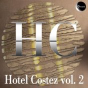 Hotel Costez, Vol. 2