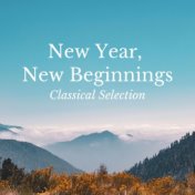 New Year, New Beginnings Classical Selection