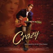 Crazy (Music From The Original Motion Picture Soundtrack)