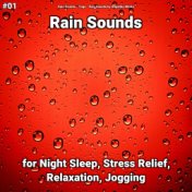 #01 Rain Sounds for Night Sleep, Stress Relief, Relaxation, Jogging