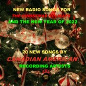 New Radio Songs for Christmas Holiday and New Years of 2022