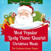 Most Popular Lively Piano Quartet Christmas Music