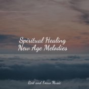 Spiritual Healing New Age Melodies