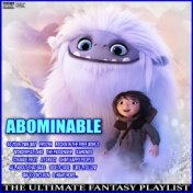 Abominable The Ultimate Fantasy Playlist