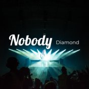 Nobody