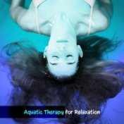 Aquatic Therapy for Relaxation (Spiritual Cleansing Meditation)