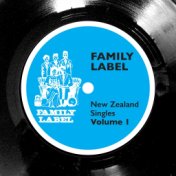 Family Label New Zealand Singles (Vol. 1)