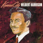 Kansas City: The Best of Wilbert Harrison