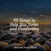 30 Songs to Help You Focus and Comforting