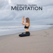 Spiritual Guided Meditation: Tantra Practice