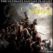 The Vikings The Ultimate Fantasy Playlist