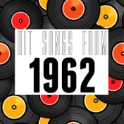 1962 Hit Songs