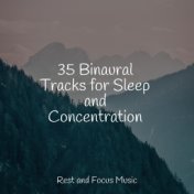 35 Binaural Tracks for Sleep and Concentration