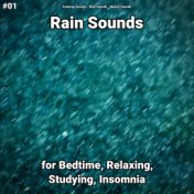 #01 Rain Sounds for Bedtime, Relaxing, Studying, Insomnia