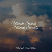 Ultimate Sounds | Ultimate Serenity