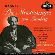 Wagner: Die Meistersinger von Nürnberg (Hans Knappertsbusch - The Opera Edition: Volume 4)