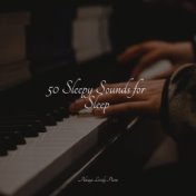 50 Sleepy Sounds for Sleep