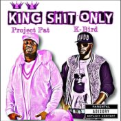 King Shit Only - EP