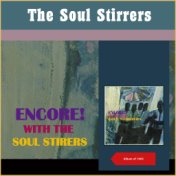 Encore! With The Soul Stirers (Album of 1963)