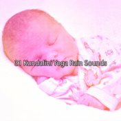 31 Kundalini Yoga Rain Sounds