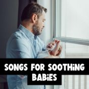 Songs for Soothing Babies