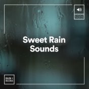 Sweet Rain Sounds