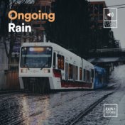 Ongoing Rain