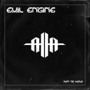 Evil Engine