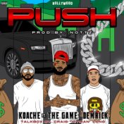 Push (feat. Demrick & The Game)