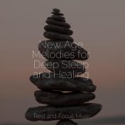 New Age Melodies for Deep Sleep and Healing