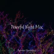 Peaceful Night Mix