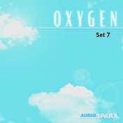 Oxygen, Set 7
