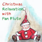 Christmas relaxation with pan flute