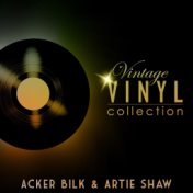 Vintage Vinyl Collection - Acker Bilk and Artie Shaw (100 Remastered Clarinet Tracks)