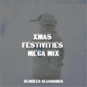 Xmas Festivities Mega Mix