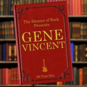 The History of Rock Presents Gene Vincent